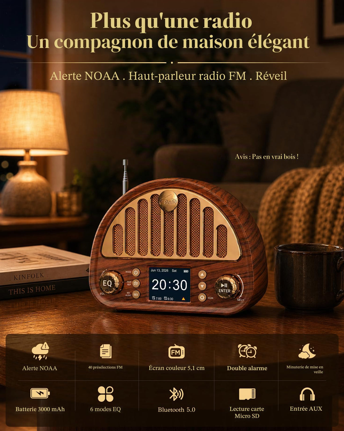 A wooden FM radio with a digital display screen sits on a wooden table in a cozy living room setting, with a lamp, book, and mug nearby. French promotional text is displayed at the top, and a feature icon bar is shown at the bottom.